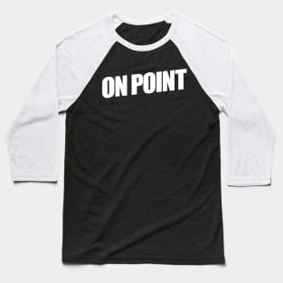 On Point Baseball T-Shirt